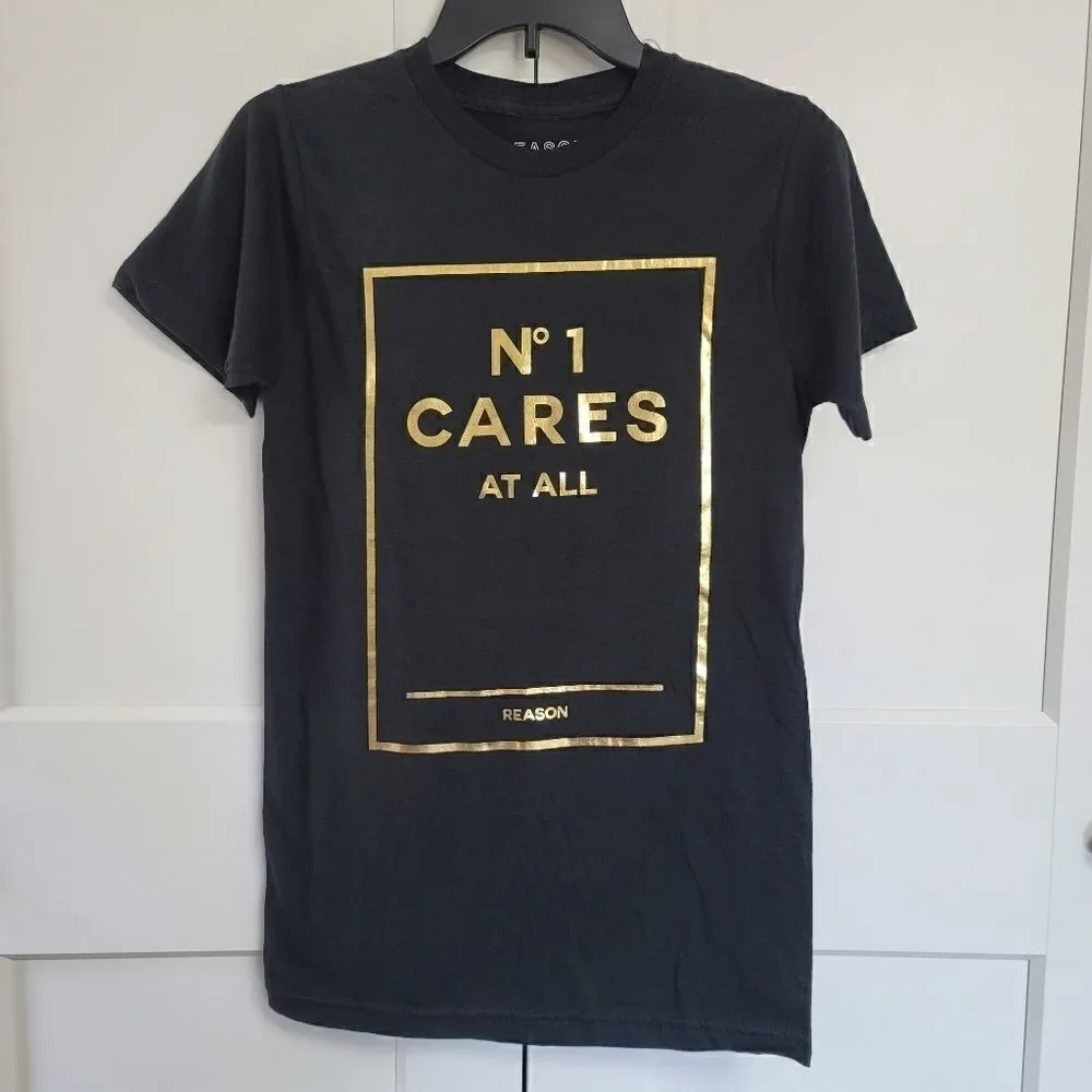 Reason N°1 Cares at all tshirt